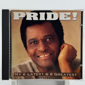 Pride! My 6 Latest & 6 Greatest on CD. Charley Pride